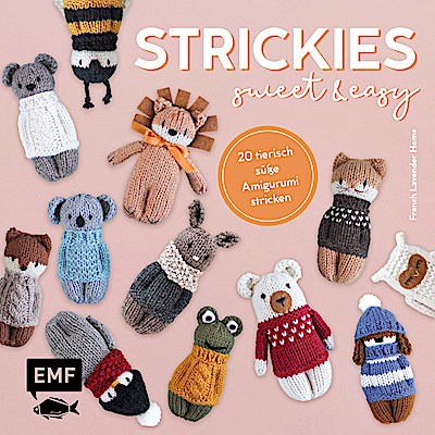 Strickies sweet & easy