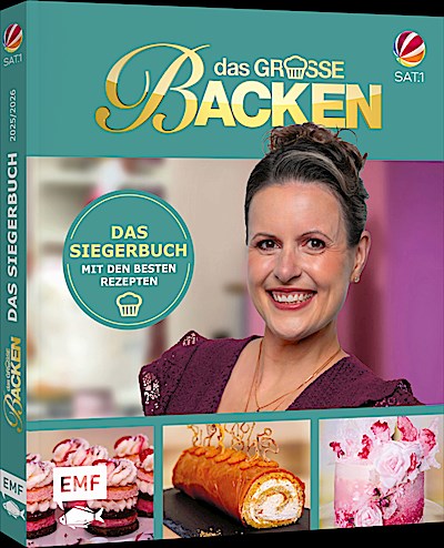 Das große Backen - Das Siegerbuch 2025/2026