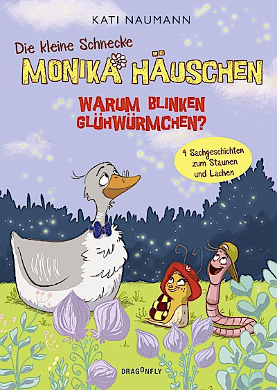 Die kleine Schnecke Monika Häuschen 3: Warum blinken Glühwürmchen?