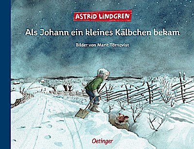 Als Johann ein kleines Kälbchen bekam