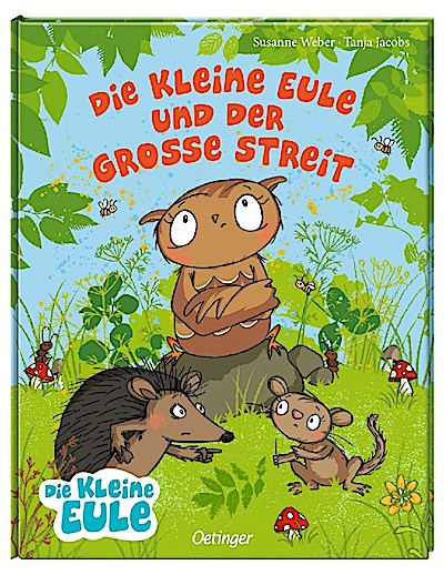 Die kleine Eule und der große Streit