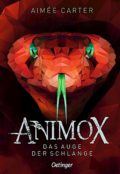 Animox 2. Das Auge der Schlange