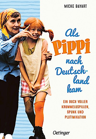 Als Pippi nach Deutschland kam
