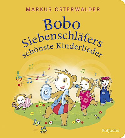 Bobo Siebenschläfers schönste Kinderlieder