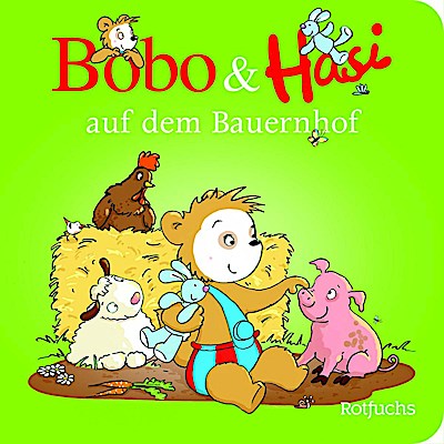 Bobo & Hasi auf dem Bauernhof