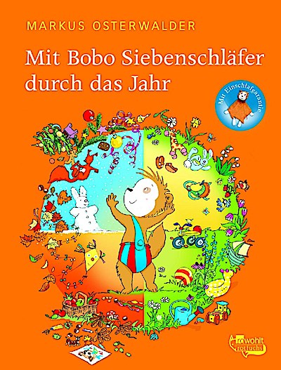 Mit Bobo Siebenschläfer durch das Jahr