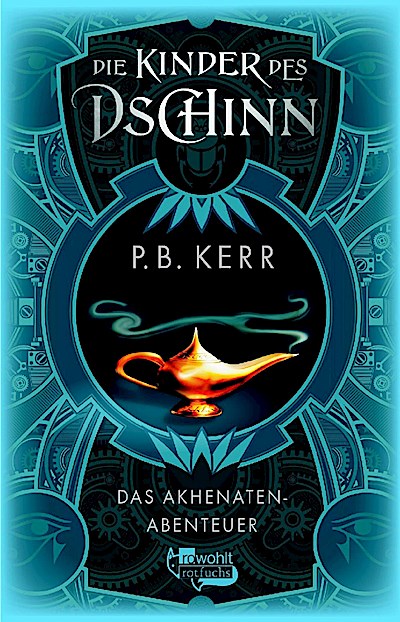Die Kinder des Dschinn: Das Akhenaten-Abenteuer
