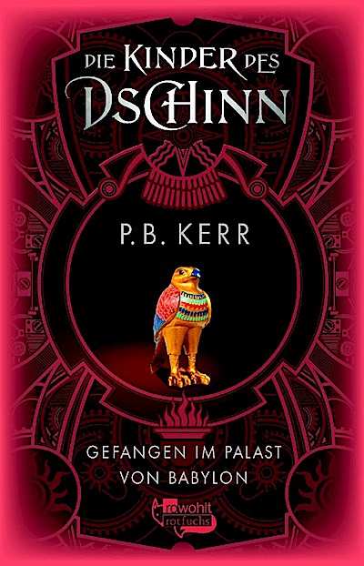 Die Kinder des Dschinn: Gefangen im Palast von Babylon