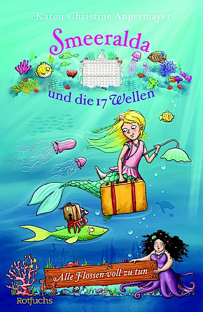 Smeeralda und die 17 Wellen: Alle Flossen voll zu tun