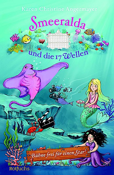Smeeralda und die 17 Wellen: Bühne frei für einen Star!