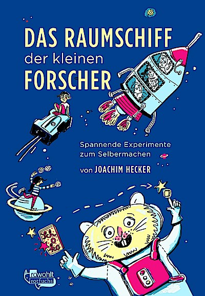 Das Raumschiff der kleinen Forscher