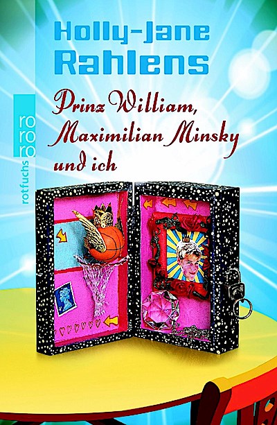 Prinz William, Maximilian Minsky und ich