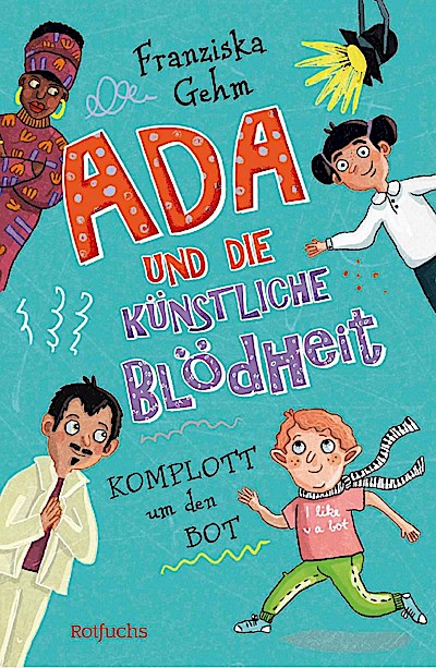 Ada und die Künstliche Blödheit