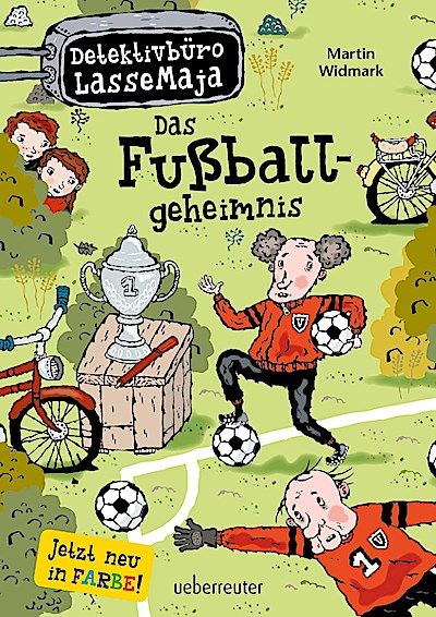 Detektivbüro LasseMaja 11 . Das Fußballgeheimnis