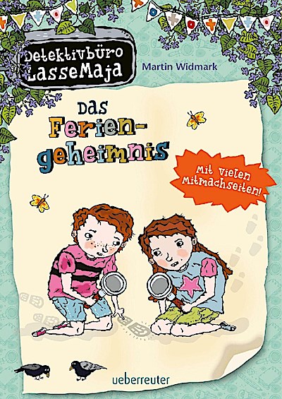 Detektivbüro LasseMaja - Das Feriengeheimnis