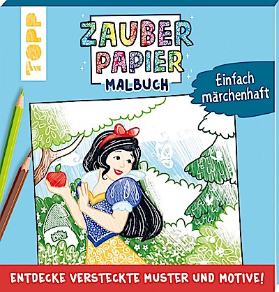 Zauberpapier Malbuch Einfach märchenhaft