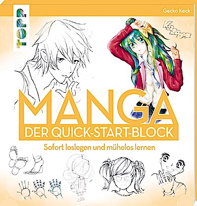 Manga. Der Quick-Start-Block