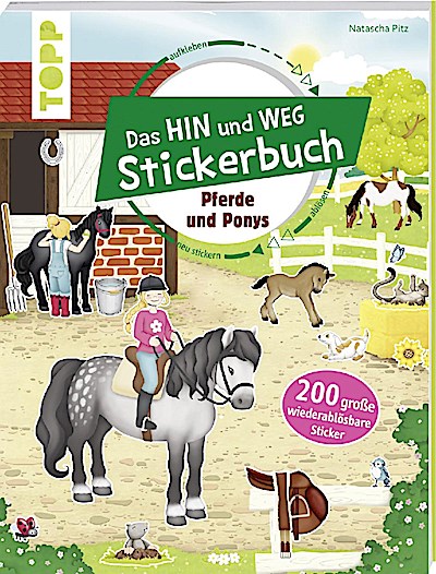 Das Hin-und-weg-Stickerbuch. Pferde und Ponys