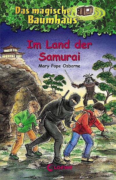 Das magische Baumhaus 05. Im Land der Samurai