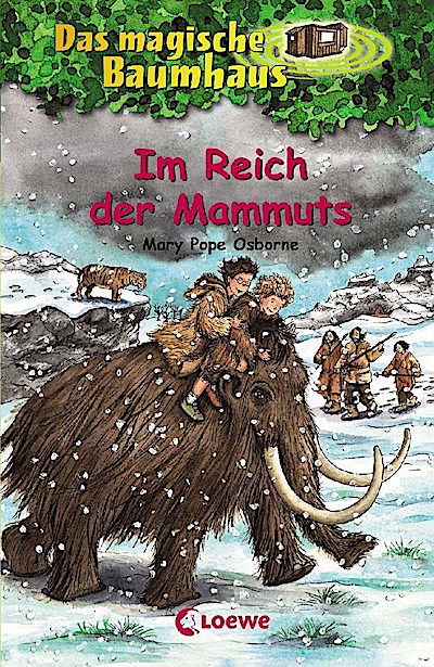 Das magische Baumhaus 07. Im Reich der Mammuts