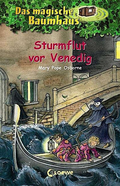 Das magische Baumhaus 31. Sturmflut vor Venedig