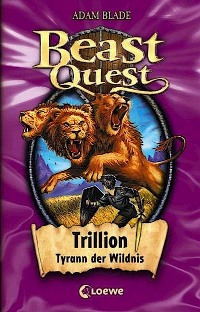 Beast Quest 12. Trillion, Tyrann der Wildnis