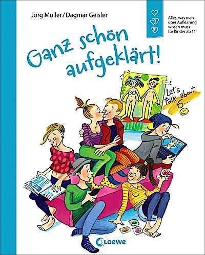 Ganz schön aufgeklärt!