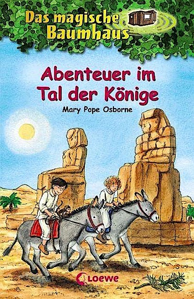 Das magische Baumhaus 49 - Abenteuer im Tal der Könige