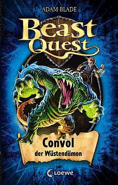 Beast Quest 37. Convol, der Wüstendämon