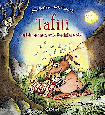 Tafiti und der geheimnisvolle Kuschelkissendieb