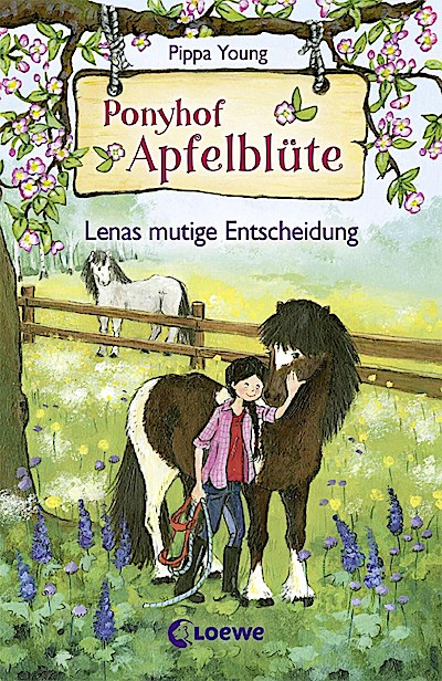 Ponyhof Apfelblüte 11 - Lenas mutige Entscheidung