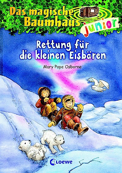 Das magische Baumhaus junior 12 - Rettung für die kleinen Eisbären