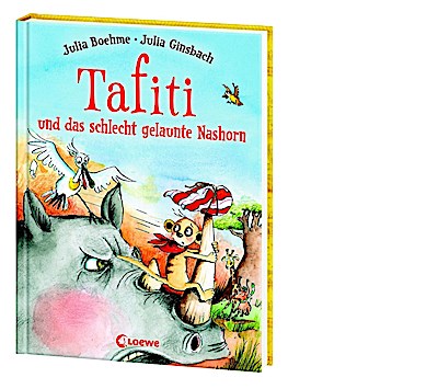 Tafiti und das schlecht gelaunte Nashorn (Band 11)