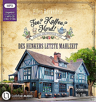 Tee? Kaffee? Mord! - Des Henkers letzte Mahlzeit