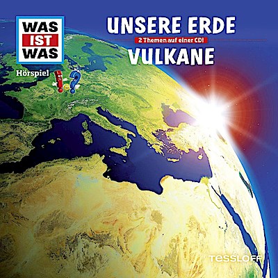 Was ist was Hörspiel-CD: Unsere Erde/ Vulkane