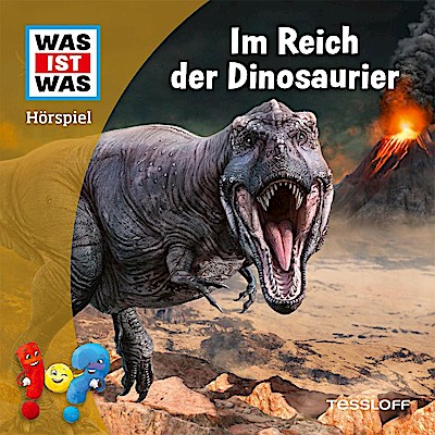 WAS IST WAS Hörspiel. Im Reich der Dinosaurier