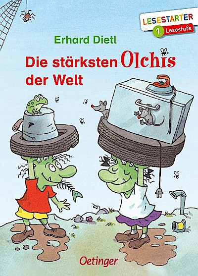 Die stärksten Olchis der Welt