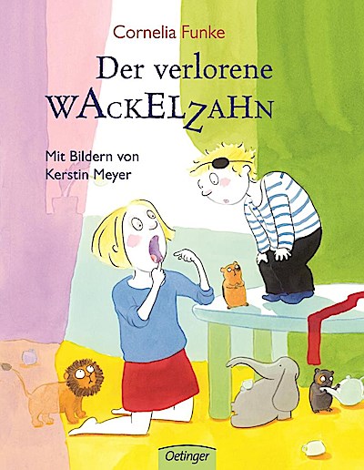 Der verlorene Wackelzahn