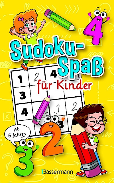 Sudoku-Spaß für Kinder. In drei Schwierigkeitsgraden. Ab 6 Jahren