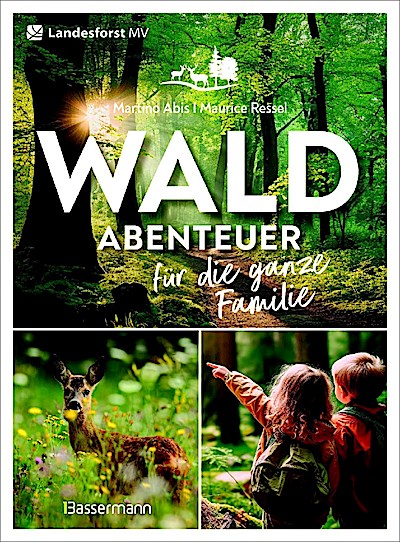 Waldabenteuer für die ganze Familie