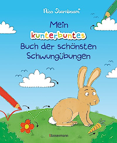 Mein kunterbuntes Buch der schönsten Schwungübungen. Schreibvorbereitung für Kindergarten, Vorschule und Grundschule. Ab 4 Jahre