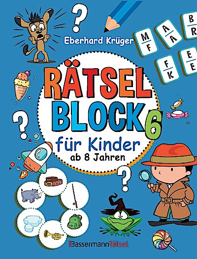Rätselblock 6 für Kinder ab 8 Jahren