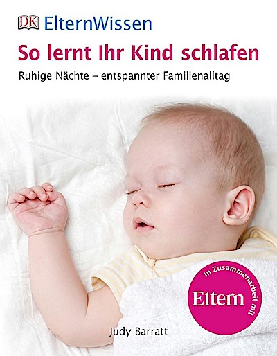 So lernt ihr Kind schlafen