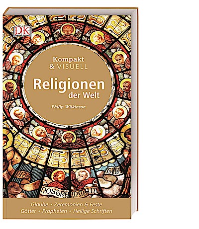 Kompakt & Visuell Religionen der Welt