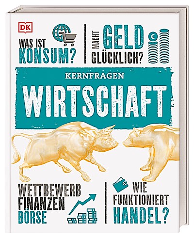 Kernfragen. Wirtschaft