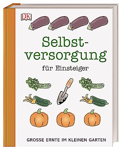 Selbstversorgung für Einsteiger