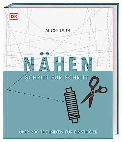 Nähen Schritt für Schritt