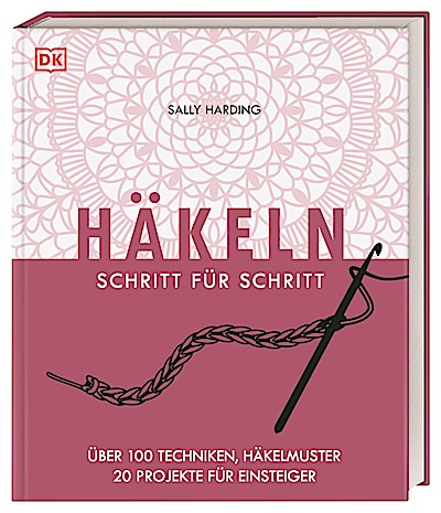 Häkeln Schritt für Schritt