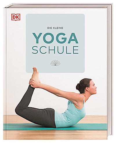 Die kleine Yoga-Schule