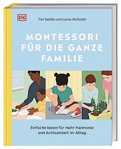 Montessori für die ganze Familie